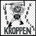 UBERKROPPLING "KROPPEN" 7"